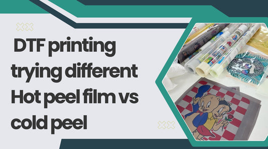 DTF printing trying different Hot peel film vs cold peel