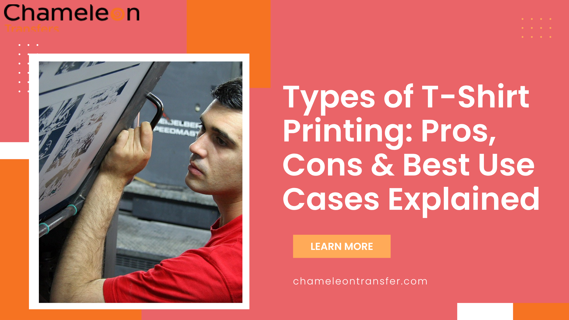 Types of T-Shirt Printing: Pros, Cons & Best Use Cases Explained